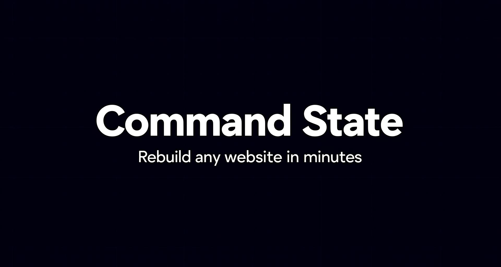 Command State — AI-Powered Website Builder